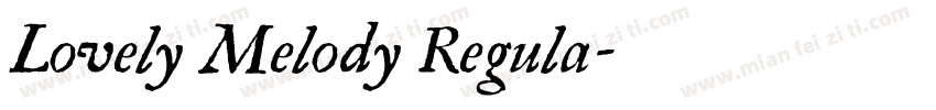 Lovely Melody Regula字体转换